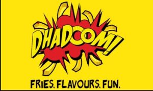 dhadoom fries at re 9
