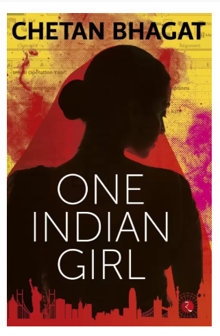 One Indian Girl  (English, Paperback, Chetan Bhagat)