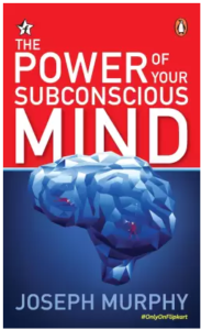 The Power of Your Subconscious Mind  (English, Paperback, Joseph Murphy)