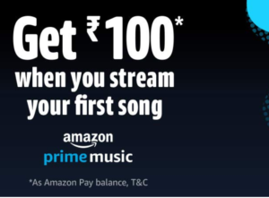 amazon prime music get Rs 100 on streaming song for first time