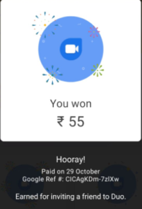 google duo won Rs 55 from scratch card refer earn dealnloot