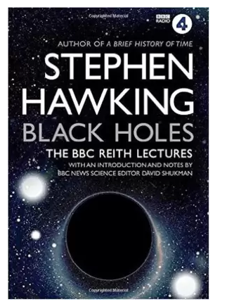 Black Holes The Reith Lectures