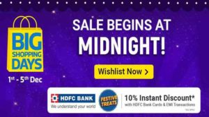 Flipkart Big Shopping Days- Get exciting discounts on product + extra 10% off via HDFC Cards