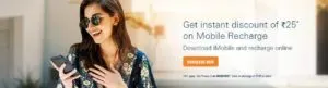 your first Mobile recharge using ICICI Bank iMobile app and get and instant discount of Rs 25