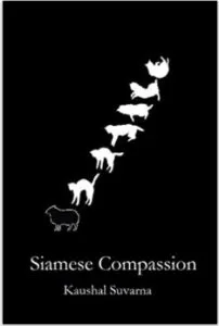 Siamese Compassion Paperback – 1 May 2017