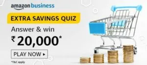 Amazon-Business-Extra-Savings-Quiz-Win-Rs-20000