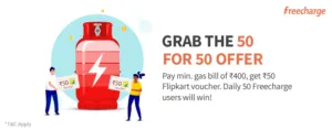 pay gas bill and get Rs 50 flipkart voucher