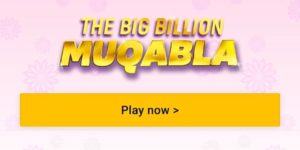 Flipkart- Play Big Billion Muqabla