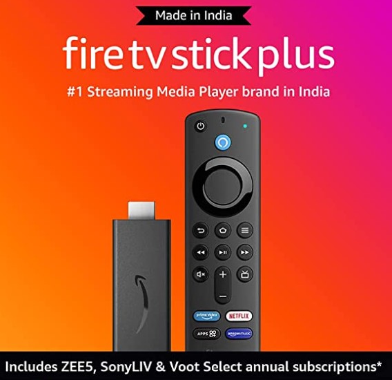 Fire TV Stick Plus (2021) includes ZEE5, SonyLIV and Voot annual subscriptions
